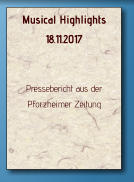 Musical Highlights 18.11.2017   Pressebericht aus der PForzheimer Zeitung