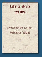 Let´s celebrate 12.11.2016   Pressebericht aus der Mühlacker Tagblatt