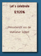 Lets celebrate 12.11.2016   Pressebericht aus der Mhlacker Tagblatt