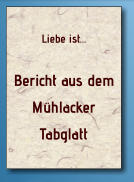 Liebe ist  Bericht aus dem Mhlacker Tabglatt