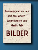 Enzgaujugend on tour mit den Kinder- Jugendchören von Martin Falk BILDER